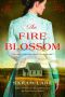 [Feuerblütensaga 01] • The Fire Blossom